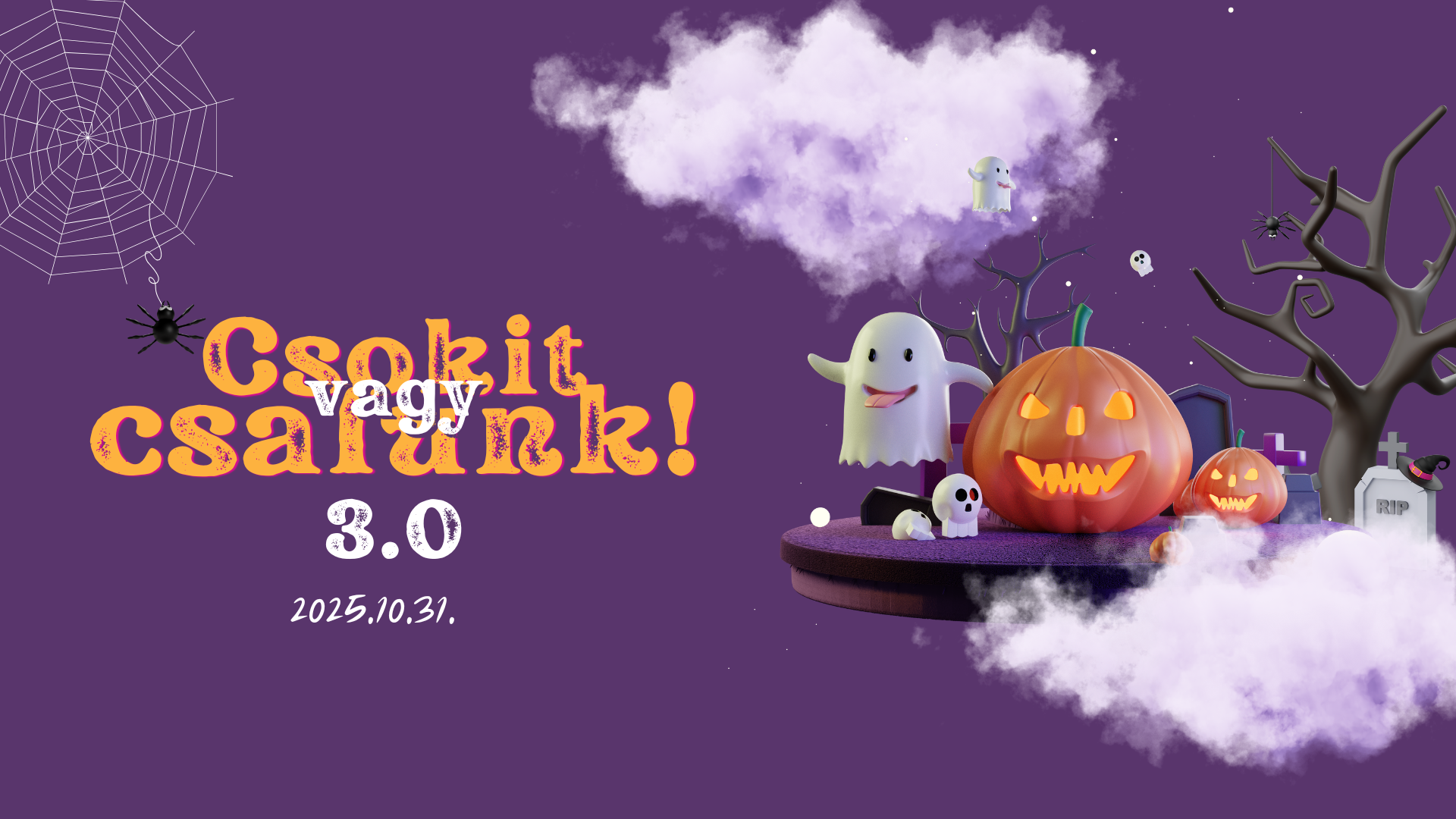 Csokit, vagy csalunk! 3.0